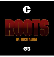 Tuff Culture - Roots IV: Nostalgia