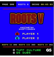 Tuff Culture - Roots V