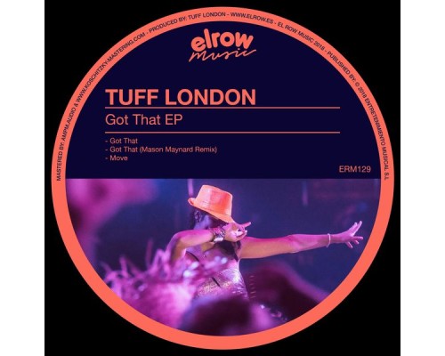 Tuff London - Got That EP