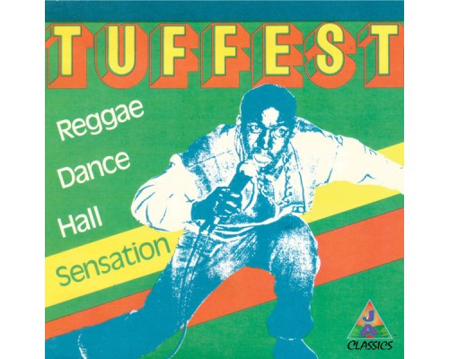 Tuffest - Reggae Dance Hall Sensation