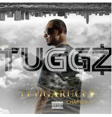 Tuggz - Tuggarucci Chapter 1