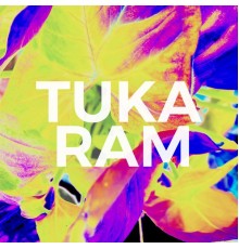 Tuka - Ram