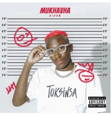 TuksinSA - Mukhavha Album