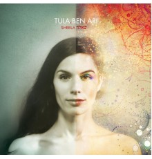 Tula Ben Ari - Sheelá