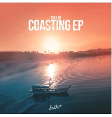 Tullio - Coasting EP