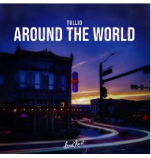 Tullio - Around the World