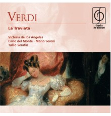 Tullio Serafin - Verdi: La Traviata