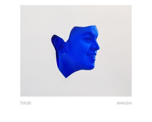 Tulus - Manusia