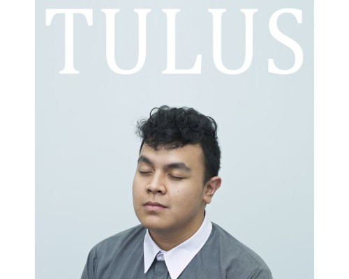 Tulus - Tulus