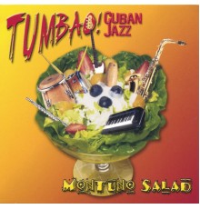 Tumbao - Montuno Salad