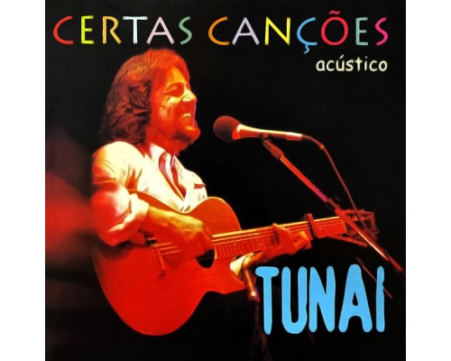 Tunai - Certas Canções