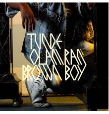 Tunde Olaniran - Brown Boy