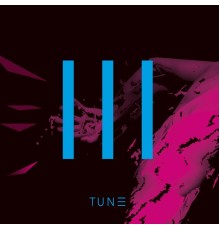 Tune - III