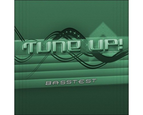 Tune Up! - Basstest