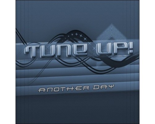 Tune Up! - Another Day