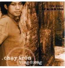 Tung Duong - Chạy Trốn