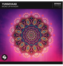 Tungevaag - Woke Up In India