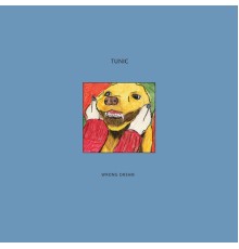 Tunic - Wrong Dream