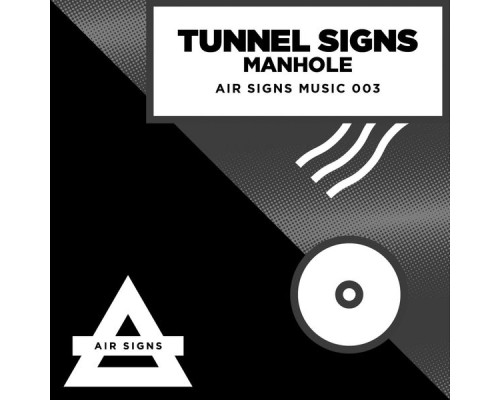 Tunnel Signs - Manhole