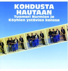 Tuomari Nurmio - Kohdusta hautaan