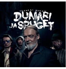 Tuomari Nurmio - Dumari ja Spuget