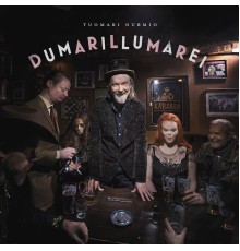 Tuomari Nurmio - Dumarillumarei