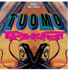 Tuomo - Tindercaust