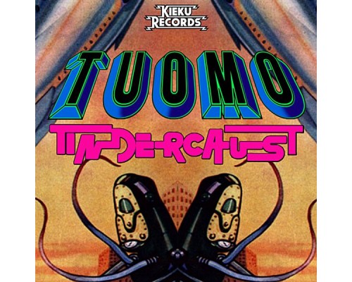 Tuomo - Tindercaust