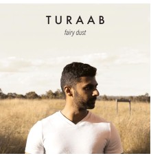 Turaab - Fairy Dust