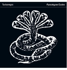 Turbonegro - Apocalypse Dudes