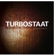 Turbostaat - Nachtbrot (Live)