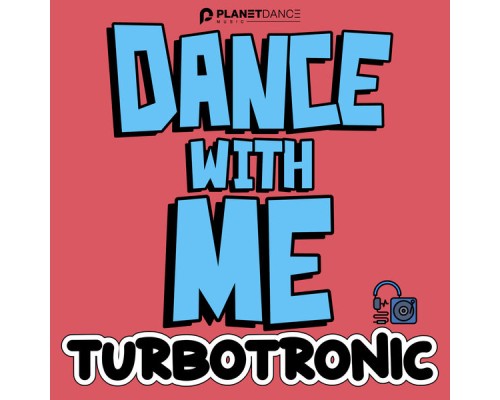 Turbotronic - Dance With Me