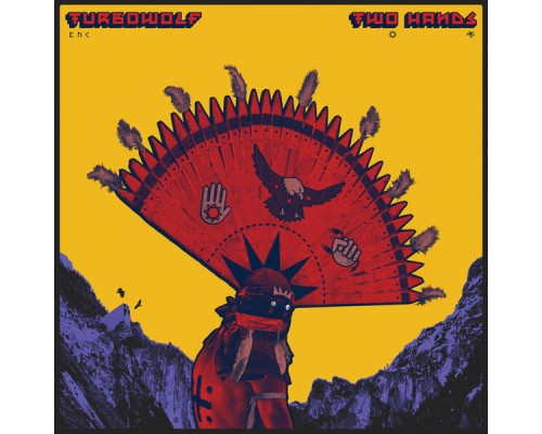 Turbowolf - Two Hands