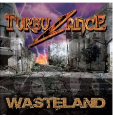 Turbulance - Wasteland