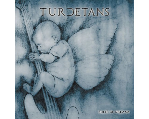 Turdetans - Suite Of Dreams Turdetans - Suite Of Dreams