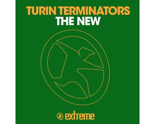 Turin Terminators - The New