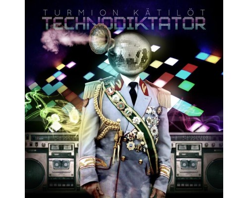 Turmion Kätilöt - Technodiktator