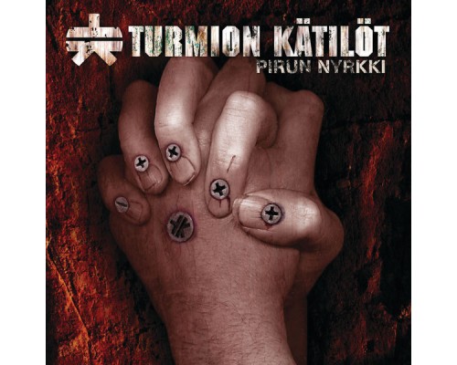 Turmion Kätilöt - Pirun Nyrkki