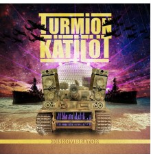 Turmion Kätilöt - Diskovibrator