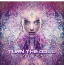 Turn the Doll - Mythology