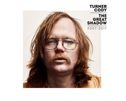 Turner Cody - The Great Shadow