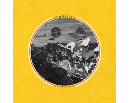 Turnstile - Time & Space