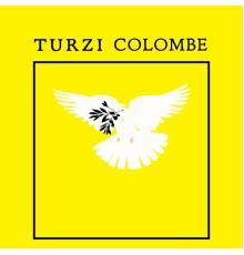 Turzi - Colombe - EP