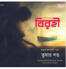 Tushar Dutta - Birohi