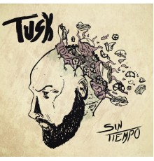 Tusk - Sin Tiempo