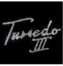 Tuxedo - Tuxedo III