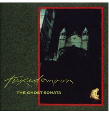 Tuxedomoon - The Ghost Sonata