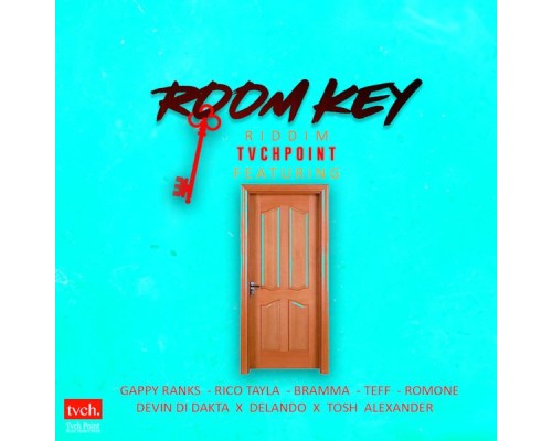 TvchPoint - Room Key Riddim