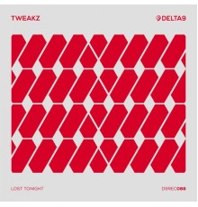 Tweakz - Lost Tonight