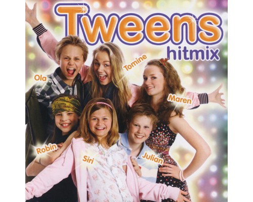 Tweens - Tweens Hitmix